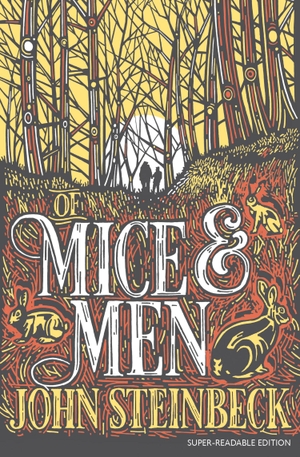 Steinbeck, John. Of Mice and Men. HarperCollins Publishers, 2016.
