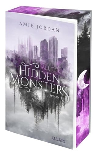 Jordan, Amie. All the Hidden Monsters 1: All The Hidden Monsters. Carlsen Verlag GmbH, 2025.