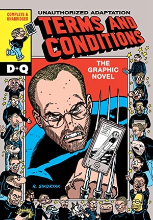 Sikoryak, R.. Terms and Conditions. Drawn & Quarterly IWUK, 2017.