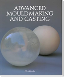 Advanced Mouldmaking and Casting