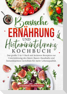 Basische Ernährung und Histaminintoleranz Kochbuch