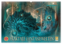 Fraktale Fantasiewelten (Wandkalender 2024 DIN A2 quer), CALVENDO Monatskalender