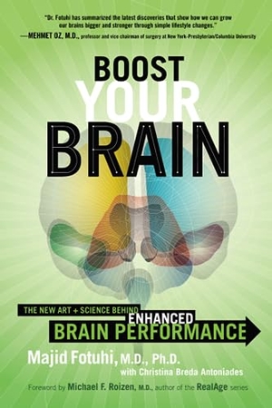 Fotuhi, Majid. Boost Your Brain. HarperCollins, 2023.