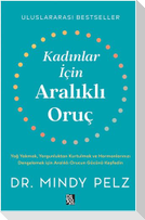 Kadinlar Icin Aralikli Oruc