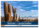 Bolivien - Einzigartige Landschaft (Wandkalender 2024 DIN A2 quer), CALVENDO Monatskalender