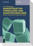 Nanostrukturforschung und Nanotechnologie, Band 3/1, Materialien, Systeme und Methoden, 1