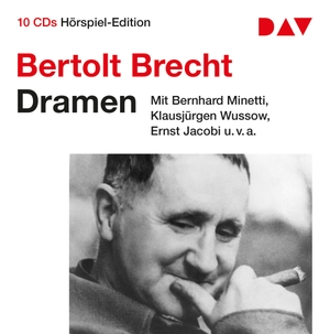 Brecht, Bertolt. Dramen - Hörspiel-Edition mit Bernhard Minetti, Klausjürgen Wussow u.v.a. (10 CDs). Audio Verlag Der GmbH, 2018.