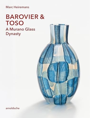 Marc, Heiremans. BAROVIER & TOSO - A Murano Glass Dynasty. Arnoldsche Art Publishers, 2026.