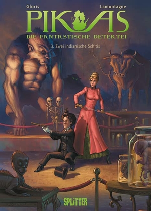 Gloris, Thierry / Jacques Lamontagne. Pik As 03. Zwei indianische Sch'tis. Splitter Verlag, 2014.
