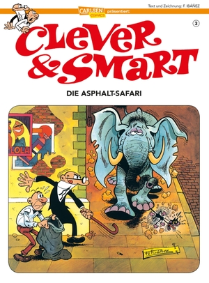 Ibáñez, Francisco. Clever & Smart 3: Die Asphalt Safari. Carlsen Verlag GmbH, 2018.