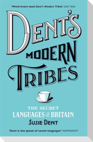 Dent's Modern Tribes