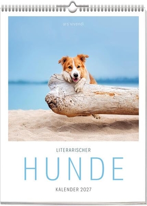 Ars, Vivendi. Literarischer Hunde Kalender 2027 - Wochenkalender. Ars Vivendi, 2026.