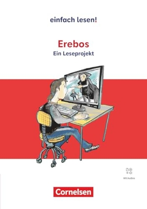 Poznanski, Ursula. Erebos - Ein Leseprojekt nach dem gleichnamigen Jugendbuch von Ursula Poznanski - Ausgabe ab 2024 - Empfohlen für das 8.-10. Schuljahr - Arbeitsbuch mit Lösungen und Audios. Cornelsen Verlag GmbH, 2026.