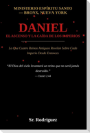 Daniel, El Ascenso y La Caída de Los Imperios