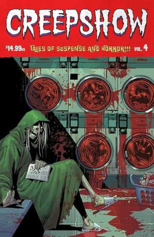 Adams, Jeremy / Farrelly, Joel et al. Creepshow Volume 4. Image Comics, 2026.