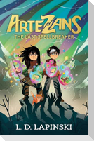 Artezans: The Last Spellbreaker