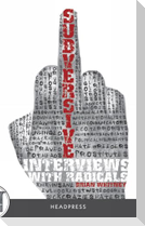 Subversive
