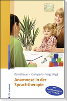 Anamnese in der Sprachtherapie