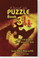 The Chesscafe Puzzle Book 3
