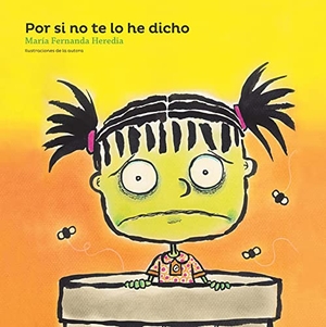 Heredia, María Fernanda. Por Si No Te Lo He Dicho: In Case I Haven't Told You. Vista Higher Learning, 2022.
