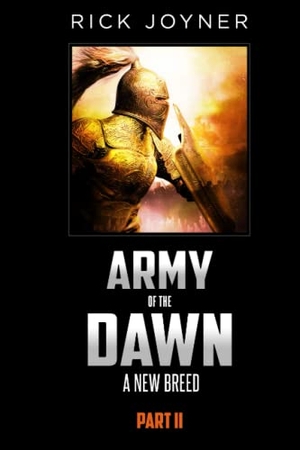 Joyner, Rick. Army of the Dawn, Part II: A New Breed. Destiny Image Incorporated, 2016.