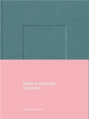 Kummer, Markus (Hrsg.). Giornata - Markus Kummer. Scheidegger & Spiess, 2026.