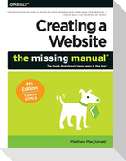 Creating a Website: The Missing Manual