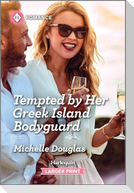 Tempted by Her Greek Island Bodyguard