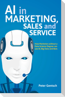 AI in Marketing, Sales and Service