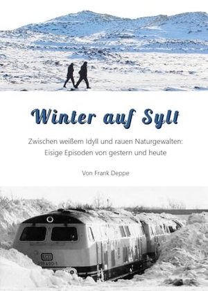 Deppe, Frank. Winter auf Sylt. Pressedienst Deppe, 2024.