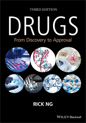 Ng. Drugs - From Discovery to Appro. John Wiley & Sons, 2015.