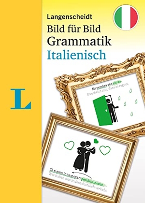Langenscheidt Bild für Bild Grammatik - Italienisch - Die visuelle Grammatik für den leichten Einstieg. Langenscheidt bei PONS, 2021.