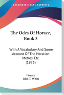 The Odes Of Horace, Book 3