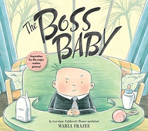 Frazee, Marla. Starring the Boss Baby as Himself!. Beach Lane Books, 2016.