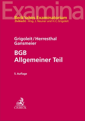 Grigoleit, Hans Christoph / Herresthal, Carsten et al. BGB Allgemeiner Teil. C.H. Beck, 2026.