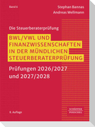 BWL/ VWL und Finanzwissenschaften in der mündlichen Steuerberaterprüfung