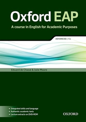 Chazal, Edward de / Julie Moore. Oxford EAP: Advanced/C1: Student's Book and DVD-ROM Pack - A Course in English for Academic Purposes. Oxford University ELT, 2013.