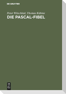 Die PASCAL-Fibel