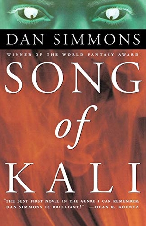 Simmons, Dan. Song of Kali. St. Martin's Press, 1998.
