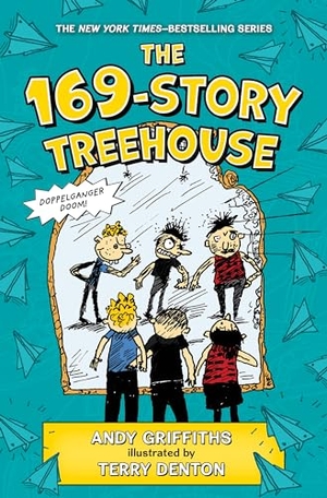 Griffiths, Andy. The 169-Story Treehouse - Doppelganger Doom!. Feiwel & Friends, 2024.