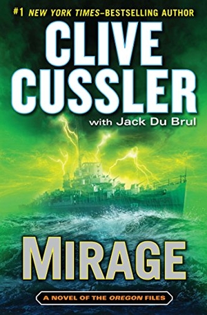 Cussler, Clive / Jack Du Brul. Mirage. Gale, 2014.
