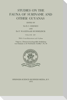 Studies on the Fauna of Suriname and other Guyanas