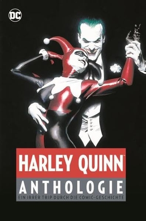 Dini, Paul / Terry Dodson. Harley Quinn Anthologie - Ein irrer Trip durch die Comic-Geschichte. Panini Verlags GmbH, 2016.