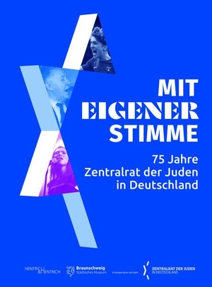 Besseler, Fedor / Peter Joch (Hrsg.). Mit eigener Stimme - 75 Jahre Zentralrat der Juden in Deutschland. Hentrich & Hentrich, 2026.