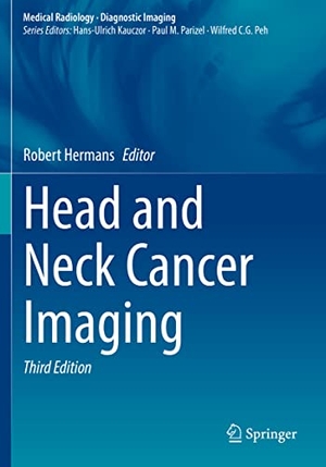 Hermans, Robert (Hrsg.). Head and Neck Cancer Imaging. Springer International Publishing, 2022.