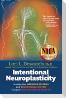 Intentional Neuroplasticity