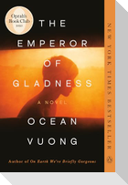 The Emperor of Gladness
