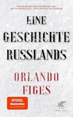 Figes, Orlando. Eine Geschichte Russlands - SPIEGEL-Bestseller. Klett-Cotta Verlag, 2024.