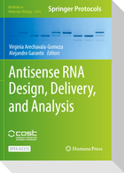 Antisense RNA Design, Delivery, and Analysis