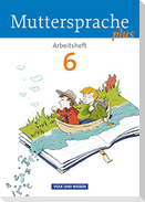 Muttersprache plus - Allgemeine Ausgabe 2012 für Berlin, Brandenburg, Mecklenburg-Vorpommern, Sachsen-Anhalt, Thüringen - 6. Schuljahr